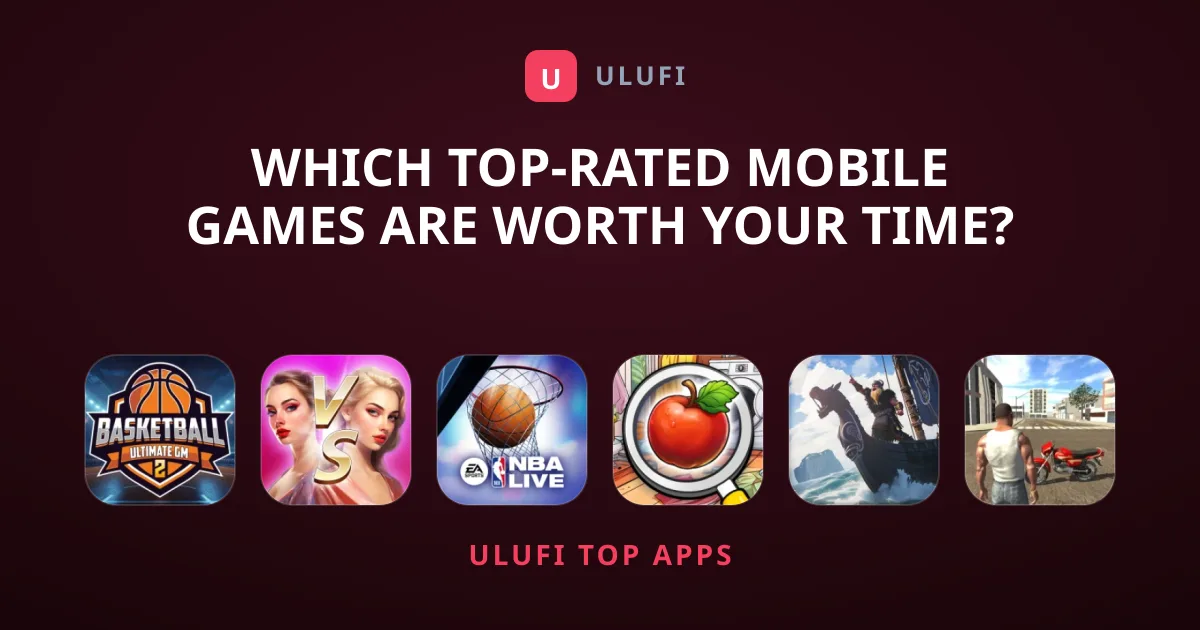 Which Top-Rated Mobile Games Are Worth Your Time?